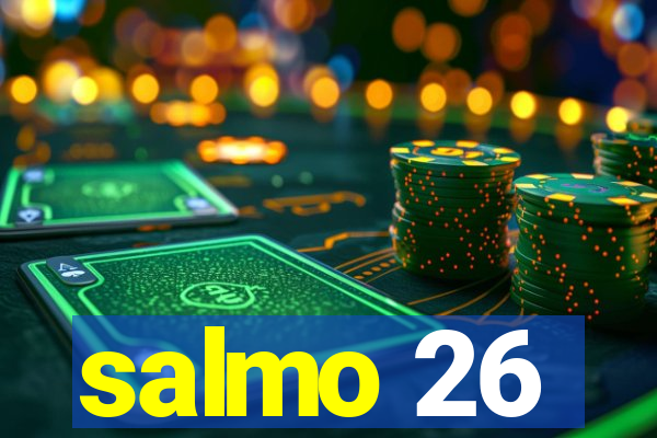 salmo 26